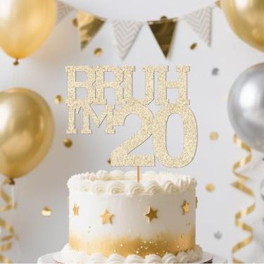 Imagem de Champagne Gold Glitter Bruh I'm 20 Birthday Cake Topper, Funny Happy Birthday Decorations for Boys Girls 20th Birthday Party Cake Decorations Supplies