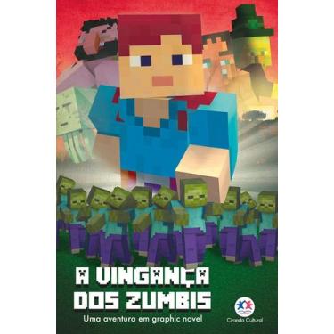 Imagem de Livro - Minecraft - A Vingança dos Zumbis - Livro 2