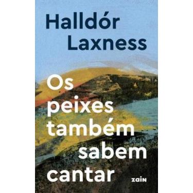 Imagem de Peixes Tambem Sabem Cantar, os - CONTEXTO