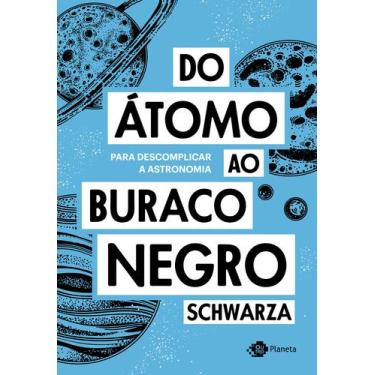 Imagem de Livro - Do átomo ao buraco negro