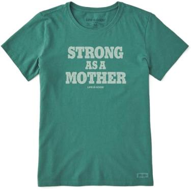 Imagem de Life is Good - Camiseta feminina Strong As A Mother, Verde (Spruce Green), G