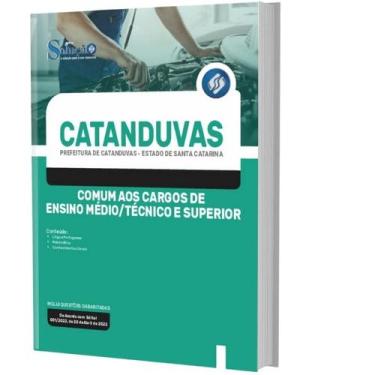 Imagem de Apostila Catanduvas - Cargos Ensino Médio Técnico E Superior - Editora