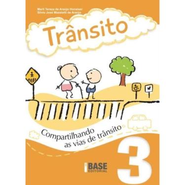 Imagem de Trânsito Vol.3 - Compartilhando As Vias De Trânsito