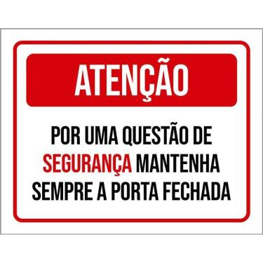 Imagem de Placa Atenção Segurança Mantenha Porta Fechada 36X46