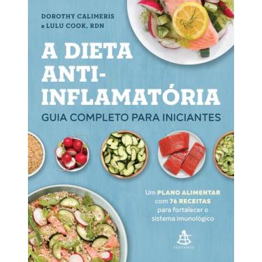 Imagem de Livro - A dieta anti-inflamatória: guia completo para iniciantes