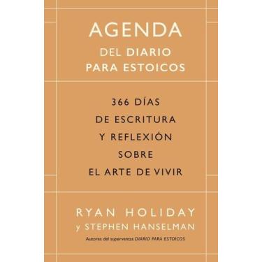Imagem de Agenda del Diario para estoicos: 366 di'as de escritura y reflexio'n s