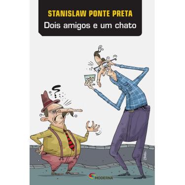 Imagem de Livro - Dois Amigos e Um Chato - Stanislaw Ponte Preta