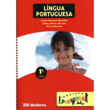 Imagem de Projeto Presente! - Lingua Portuguesa 1ª Serie