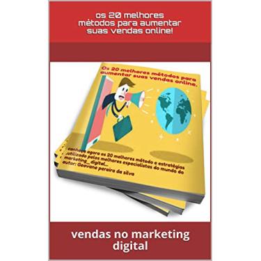 Imagem de Os 20 melhores métodos para aumentar suas vendas online: vendas no marketing digital