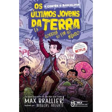 Imagem de Livro Os Últimos Jovens da Terra e a Corrida do Fim do Mundo Max Brall