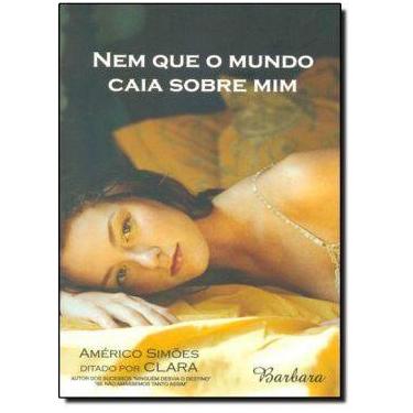 Imagem de Nem que o mundo caia sobre mim