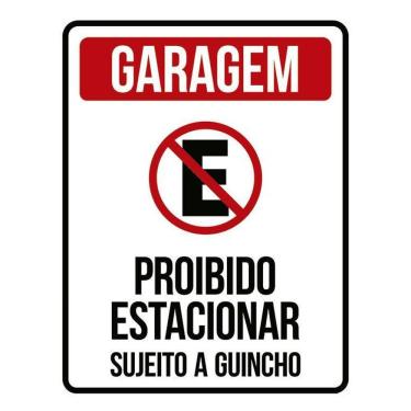 Imagem de Placa Garagem Proibido Estacionar Sujeito A Guincho 36X46