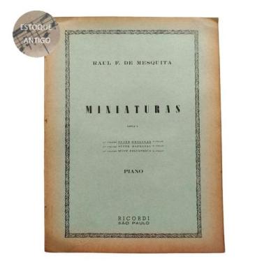 Imagem de Livro raul f. de mesquita miniaturas opus 1 suite original piano (esto