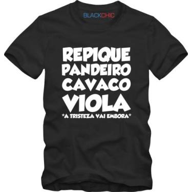 Imagem de Camiseta Samba Repique Pandeiro Cavaco Viola - BLACKCHIC, Preto, M