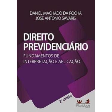 Imagem de Direito previdenciario - fundamentos de interpretacao e aplicacao - AL