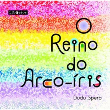 Imagem de O reino do Arco-íris - LIBRETOS, 3