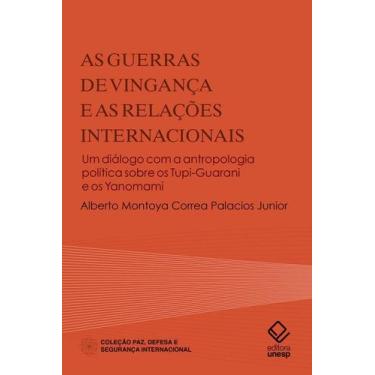 Imagem de Livro - As guerras de vingança e as Relações Internacionais