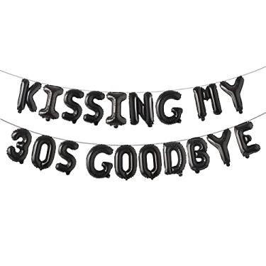 Imagem de Kissing My 30s Goodbye Decorations Kissing My 30s Goodbye Banner Balloons 40th Birthday Balloon Dirty 40 Balloon (30S GOODBYE Black)