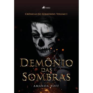 Imagem de Crônicas do Submundo: Demônio das Sombras (Volume I)