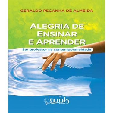 Imagem de Livro Alegria De Ensinar E Aprender