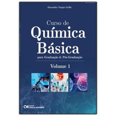 Imagem de Curso de Química Básica para Graduação e Pós-graduação - Vol. 1 - CIEN