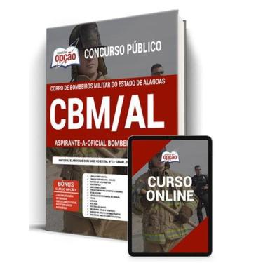 Imagem de Apostila CBM-AL - Aspirante-a-Oficial Bombeiro Militar - Apostilas Opç