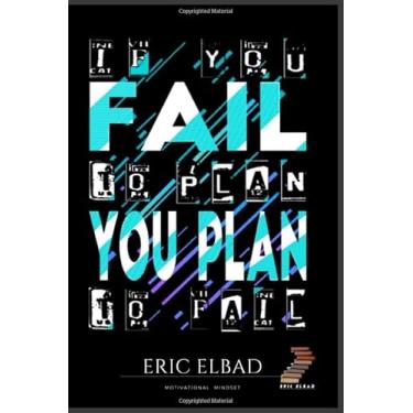 Imagem de Motivational Mindset:If You Fail To Plan You Plan To Fail, Journal to Write in, notebook white paper 120 pages: Lined paperback Notebook/Journal ... Quotes from The Most Successful Men
