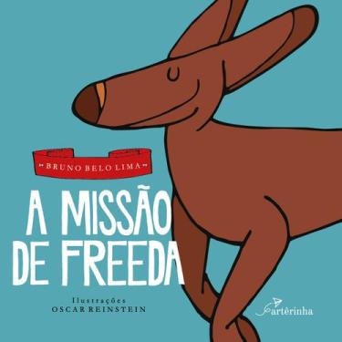 Imagem de Livro - A Missão de Freeda
