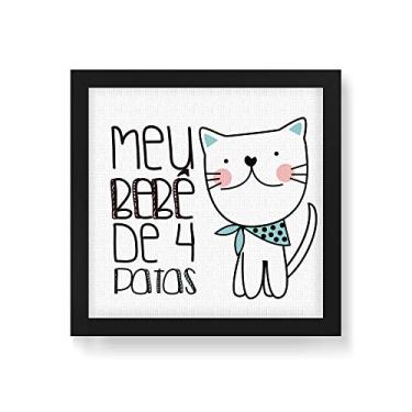 Imagem de Arte Maníacos Quadro Decorativo Tela Canvas Meu Bebê 4 Patas Gato - 20x20cm (Moldura caixa laca preta)