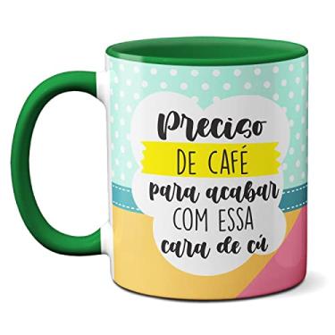 Imagem de Caneca Divertida Preciso De Café Pra Acabar Com A Cara De Cu (Verde)