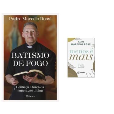 Imagem de Livro Menos É Mais+ Batismo De Fogo - Padre Marcelo Rossi