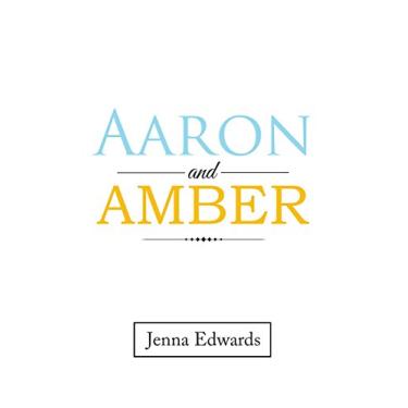 Imagem de Aaron and Amber (English Edition)