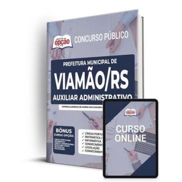 Imagem de Apostila Prefeitura de Viamão - RS - Auxiliar Administrativo - Apostil