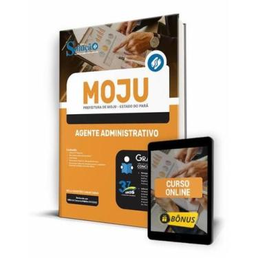 Imagem de Apostila Prefeitura de Moju - PA - Agente Administrativo - Editora Sol