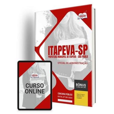 Imagem de Apostila Prefeitura de Itapeva - SP - Oficial de Administração - Apost
