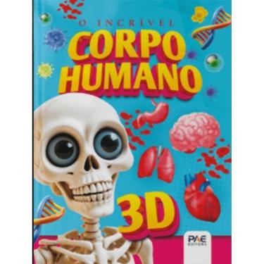 Imagem de Livro Pop-Up Gigante - O Incrível Corpo Humano 3D - Ed. Pae