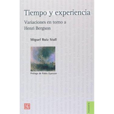 Imagem de Tiempo Y Experiencia Variaciones En Torno A Henri Bergson