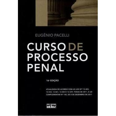 Imagem de Livro Curso De Processo Penal 16ª Ed Eugênio Pacelli - Atlas