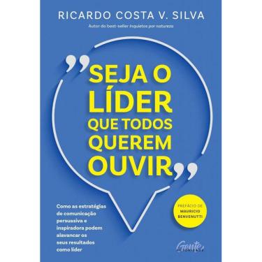 Imagem de Seja o líder que todos querem ouvir: Como as estratégias de comunicação persuasiva e inspiradora podem alavancar os seus resultados como líder
