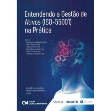 Imagem de Entendendo a Gestão de Ativos (ISO-55001) na Prática