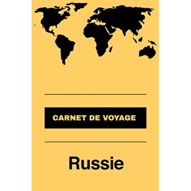 Imagem de Carnet de voyage Russie: Livre de vacances | Pour les meilleurs souvenirs de voyage | Agenda à écrire | Journal de bord | Un cadeau parfait pour chaque voyageur