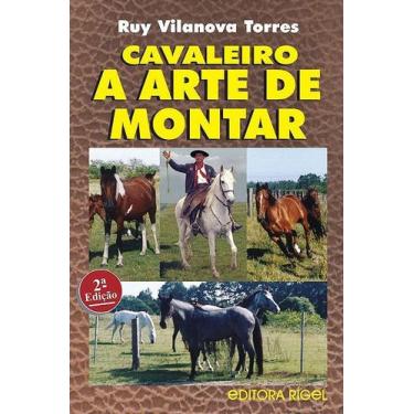 Imagem de Cavaleiro - A Arte de Montar - Editora Rígel