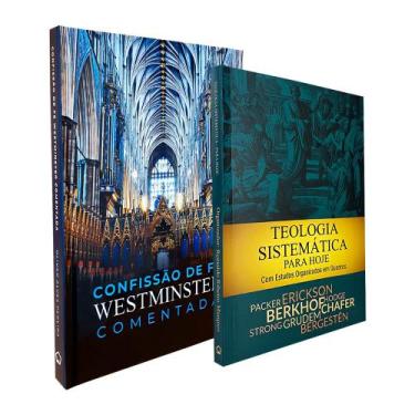 Imagem de Kit 2 Livros  Confissão de Fé de Westminster Comentada + Teologia Sist