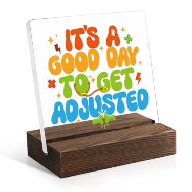 Imagem de Juoqg It's A Good Day To Get Adjusted Placa de acrílico com suporte de madeira, presentes engraçados de quiropraxia para mulheres e homens, presentes inspiradores para fisioterapeuta, decoração de