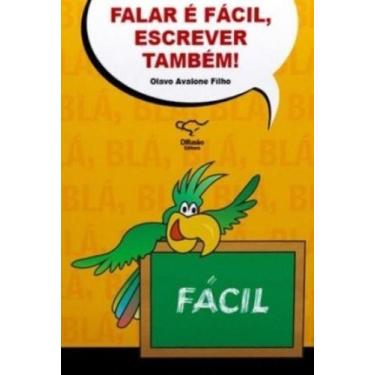 Imagem de Falar e facil, escrever tambem!, 3