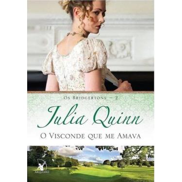 Imagem de Livro - O visconde que me amava (Os Bridgertons  Livro 2) - Editora Ar