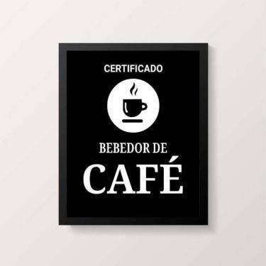 Imagem de Quadro Certificado Bebedor De Café