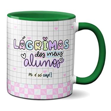 Imagem de Caneca Engraçada Lágrima Dos Meus Alunos É Só Café (Verde)