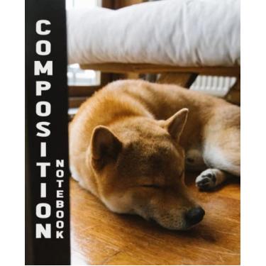 Imagem de Sleeping Shiba Inu Puppy Composition Notebook: Dog Lovers Gift Idea, Gift for Girl who loves Shiba Inu, 7.5 x 9.25 inches, 120 Page