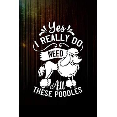 Imagem de Standard Poodle Toy Miniature Poodles Notebook 114 Pages Size 6''x9'' / College Ruled